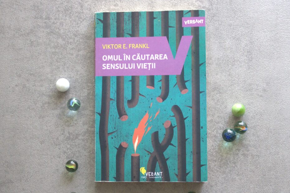 Omul în căutarea sensului vieții- Viktor E. Frankl