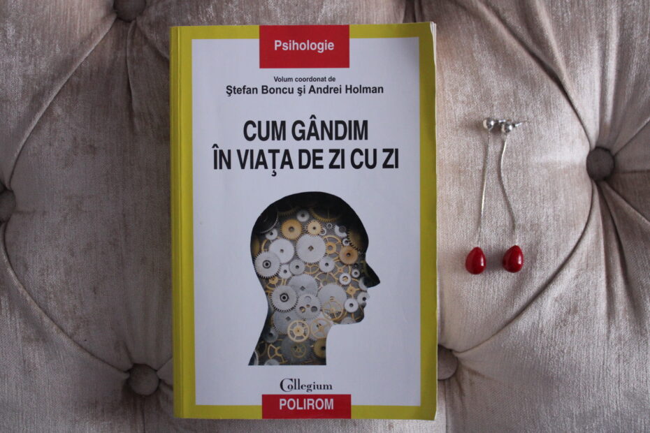 Cum gândim în viața de zi cu zi
